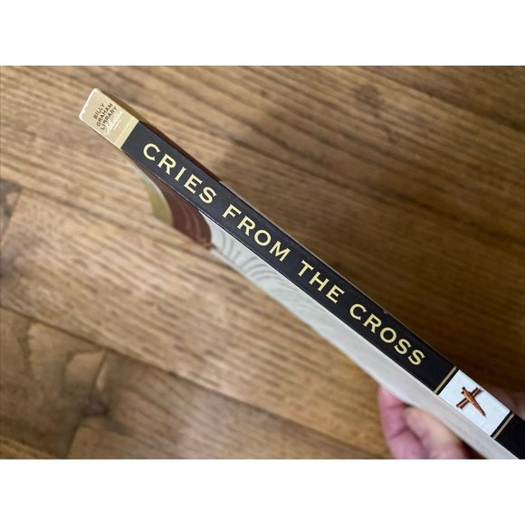 Cries From The Cross Erwin Lutzer Billy Graham Library Religion Christian - Picture 3 of 11